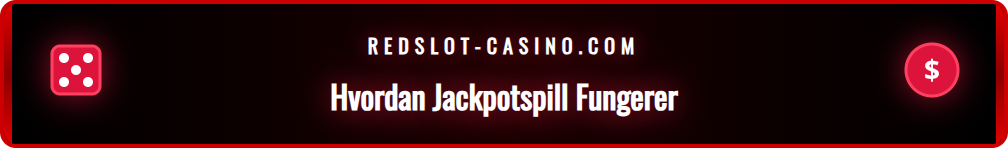Illustrasjon som viser mekanismen bak en progressiv jackpot.